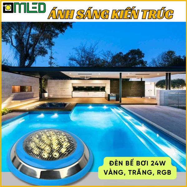 Đèn Bể Bơi 24W - IP68 12V 24V, Ánh Sáng Vàng, Trắng, RGB (Đổi Màu)